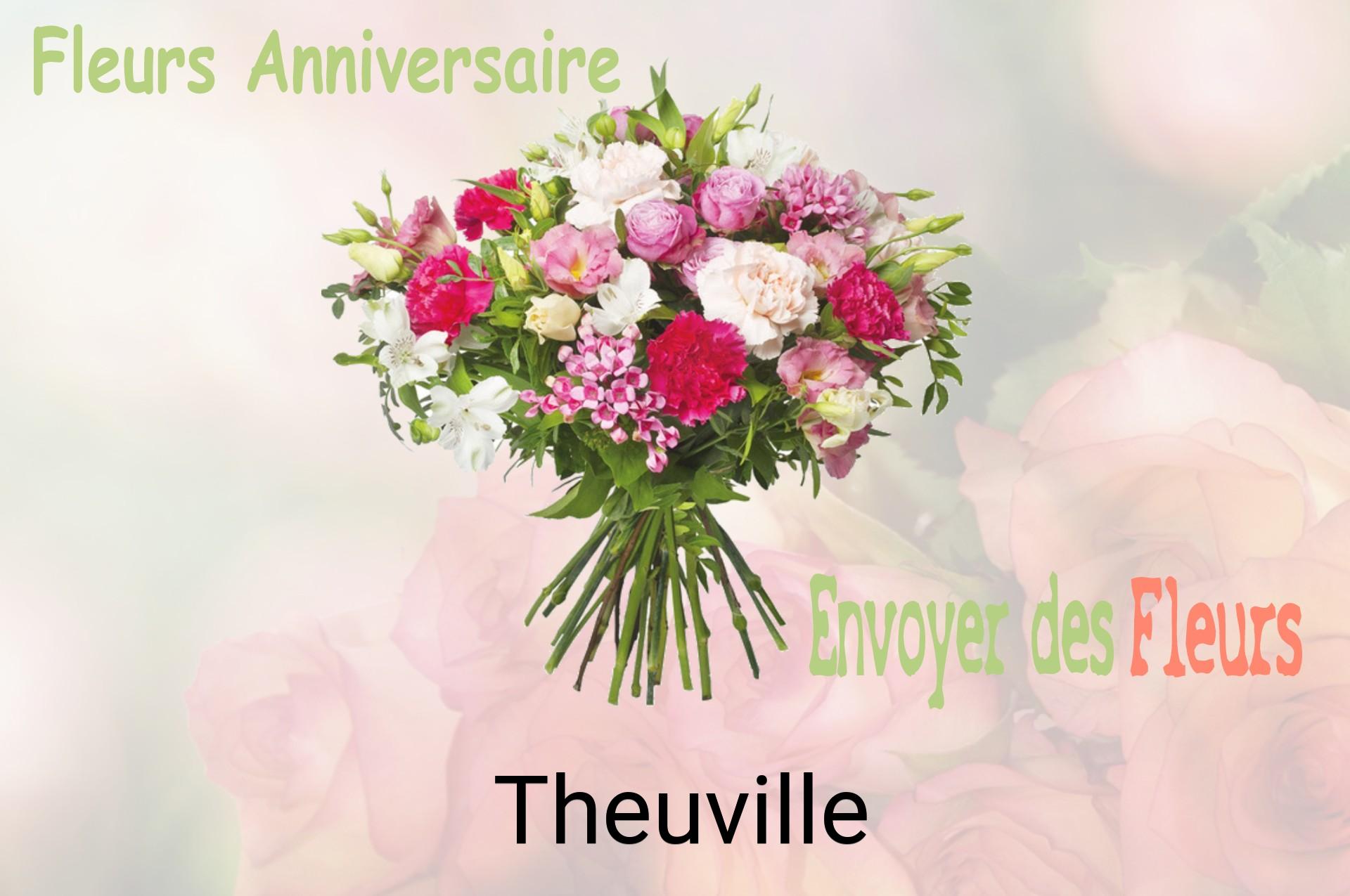 Bouquet de fleurs d’anniversaire livré à Theuville